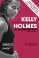 Kelly Holmes Autobiography
