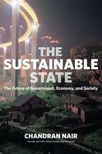The Sustainable State Chandran Nair